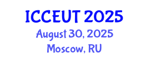 International Conference on Combustion, Energy Utilisation and Thermodynamics (ICCEUT) August 30, 2025 - Moscow, Russia