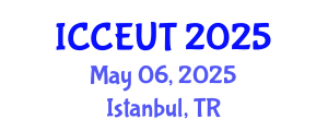 International Conference on Combustion, Energy Utilisation and Thermodynamics (ICCEUT) May 06, 2025 - Istanbul, Turkey