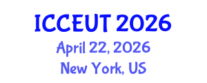 International Conference on Combustion, Energy Utilisation and Thermodynamics (ICCEUT) April 22, 2026 - New York, United States