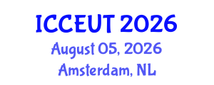 International Conference on Combustion, Energy Utilisation and Thermodynamics (ICCEUT) August 05, 2026 - Amsterdam, Netherlands