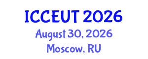 International Conference on Combustion, Energy Utilisation and Thermodynamics (ICCEUT) August 30, 2026 - Moscow, Russia