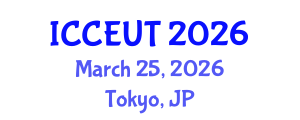 International Conference on Combustion, Energy Utilisation and Thermodynamics (ICCEUT) March 25, 2026 - Tokyo, Japan
