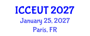 International Conference on Combustion, Energy Utilisation and Thermodynamics (ICCEUT) January 25, 2027 - Paris, France International Conference on Combustion, Energy Utilisation and Thermodynamics (ICCEUT) January 25, 2027 - Paris, France