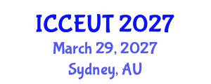 International Conference on Combustion, Energy Utilisation and Thermodynamics (ICCEUT) March 29, 2027 - Sydney, Australia International Conference on Combustion, Energy Utilisation and Thermodynamics (ICCEUT) March 29, 2027 - Sydney, Australia