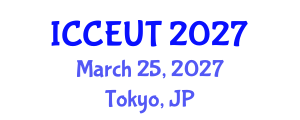 International Conference on Combustion, Energy Utilisation and Thermodynamics (ICCEUT) March 25, 2027 - Tokyo, Japan International Conference on Combustion, Energy Utilisation and Thermodynamics (ICCEUT) March 25, 2027 - Tokyo, Japan