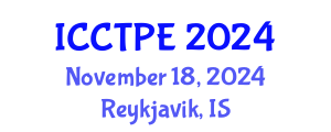 International Conference on Combustion Technologies and Physical Engineering (ICCTPE) November 18, 2024 - Reykjavik, Iceland