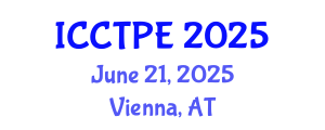 International Conference on Combustion Technologies and Physical Engineering (ICCTPE) June 21, 2025 - Vienna, Austria