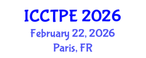 International Conference on Combustion Technologies and Physical Engineering (ICCTPE) February 22, 2026 - Paris, France
