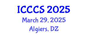 International Conference on Communication and Cultural Sciences (ICCCS) March 29, 2025 - Algiers, Algeria