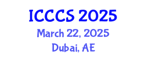 International Conference on Communication and Cultural Sciences (ICCCS) March 22, 2025 - Dubai, United Arab Emirates