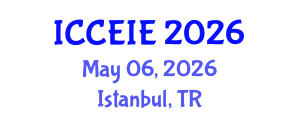 International Conference on Communication and Electronic Information Engineering (ICCEIE) May 06, 2026 - Istanbul, Turkey