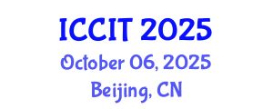 International Conference on Communication and Information Technology (ICCIT) October 06, 2025 - Beijing, China