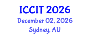 International Conference on Communication and Information Technology (ICCIT) December 02, 2026 - Sydney, Australia International Conference on Communication and Information Technology (ICCIT) December 02, 2026 - Sydney, Australia