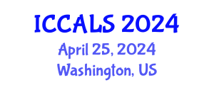 International Conference on Communication and Linguistics Studies (ICCALS) April 25, 2024 - Washington, United States