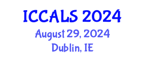International Conference on Communication and Linguistics Studies (ICCALS) August 29, 2024 - Dublin, Ireland
