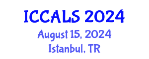 International Conference on Communication and Linguistics Studies (ICCALS) August 15, 2024 - Istanbul, Turkey