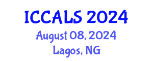 International Conference on Communication and Linguistics Studies (ICCALS) August 08, 2024 - Lagos, Nigeria