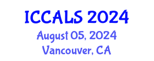 International Conference on Communication and Linguistics Studies (ICCALS) August 05, 2024 - Vancouver, Canada