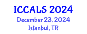International Conference on Communication and Linguistics Studies (ICCALS) December 23, 2024 - Istanbul, Turkey