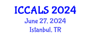 International Conference on Communication and Linguistics Studies (ICCALS) June 27, 2024 - Istanbul, Turkey