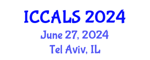 International Conference on Communication and Linguistics Studies (ICCALS) June 27, 2024 - Tel Aviv, Israel