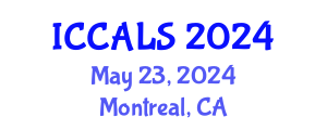 International Conference on Communication and Linguistics Studies (ICCALS) May 23, 2024 - Montreal, Canada