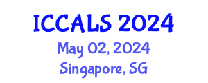 International Conference on Communication and Linguistics Studies (ICCALS) May 02, 2024 - Singapore, Singapore