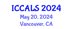 International Conference on Communication and Linguistics Studies (ICCALS) May 20, 2024 - Vancouver, Canada