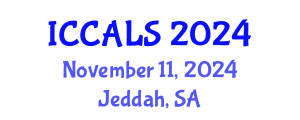 International Conference on Communication and Linguistics Studies (ICCALS) November 11, 2024 - Jeddah, Saudi Arabia