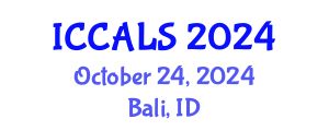 International Conference on Communication and Linguistics Studies (ICCALS) October 24, 2024 - Bali, Indonesia