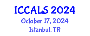 International Conference on Communication and Linguistics Studies (ICCALS) October 17, 2024 - Istanbul, Turkey
