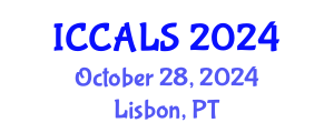 International Conference on Communication and Linguistics Studies (ICCALS) October 28, 2024 - Lisbon, Portugal