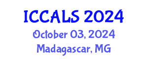 International Conference on Communication and Linguistics Studies (ICCALS) October 03, 2024 - Madagascar, Madagascar