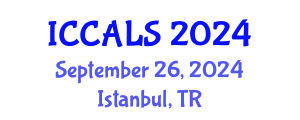 International Conference on Communication and Linguistics Studies (ICCALS) September 26, 2024 - Istanbul, Turkey