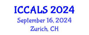 International Conference on Communication and Linguistics Studies (ICCALS) September 16, 2024 - Zurich, Switzerland