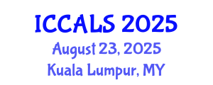 International Conference on Communication and Linguistics Studies (ICCALS) August 23, 2025 - Kuala Lumpur, Malaysia