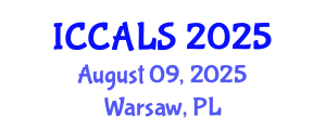 International Conference on Communication and Linguistics Studies (ICCALS) August 09, 2025 - Warsaw, Poland