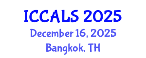 International Conference on Communication and Linguistics Studies (ICCALS) December 16, 2025 - Bangkok, Thailand