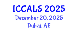 International Conference on Communication and Linguistics Studies (ICCALS) December 20, 2025 - Dubai, United Arab Emirates
