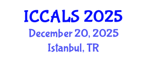 International Conference on Communication and Linguistics Studies (ICCALS) December 20, 2025 - Istanbul, Turkey