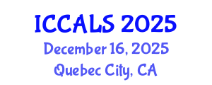 International Conference on Communication and Linguistics Studies (ICCALS) December 16, 2025 - Quebec City, Canada