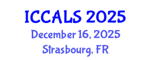 International Conference on Communication and Linguistics Studies (ICCALS) December 16, 2025 - Strasbourg, France