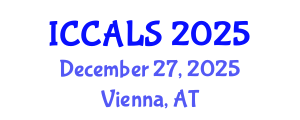International Conference on Communication and Linguistics Studies (ICCALS) December 27, 2025 - Vienna, Austria