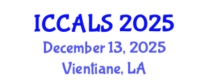 International Conference on Communication and Linguistics Studies (ICCALS) December 13, 2025 - Vientiane, Laos