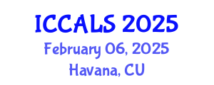 International Conference on Communication and Linguistics Studies (ICCALS) February 06, 2025 - Havana, Cuba