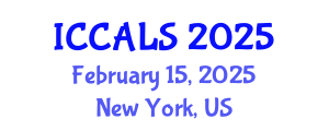 International Conference on Communication and Linguistics Studies (ICCALS) February 15, 2025 - New York, United States