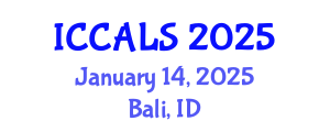 International Conference on Communication and Linguistics Studies (ICCALS) January 14, 2025 - Bali, Indonesia