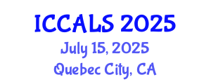 International Conference on Communication and Linguistics Studies (ICCALS) July 15, 2025 - Quebec City, Canada