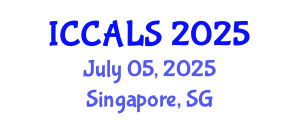 International Conference on Communication and Linguistics Studies (ICCALS) July 05, 2025 - Singapore, Singapore