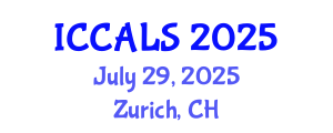 International Conference on Communication and Linguistics Studies (ICCALS) July 29, 2025 - Zurich, Switzerland